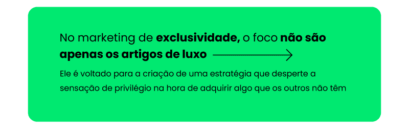 gatilho mental da exclusividade